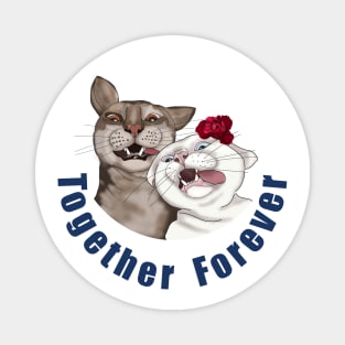 Funny cats Together forever Great love Magnet